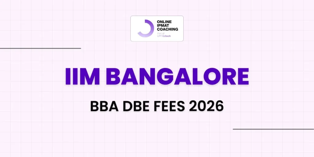 IIM Bangalore BBA DBE Fees