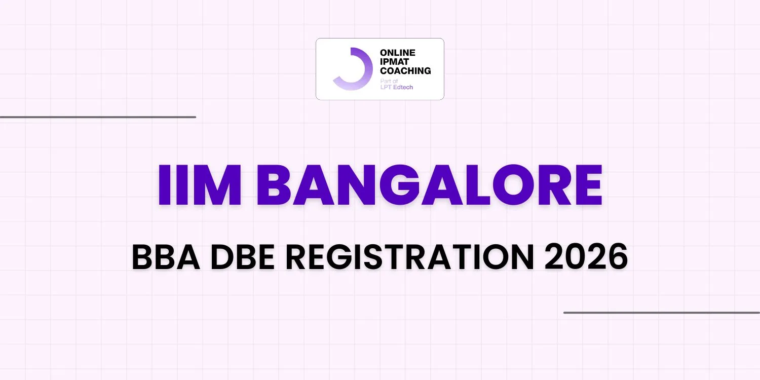 IIM Bangalore BBA DBE Registration