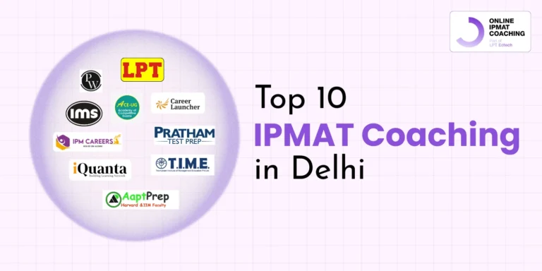 Top 10 IPMAT Coaching in Delhi