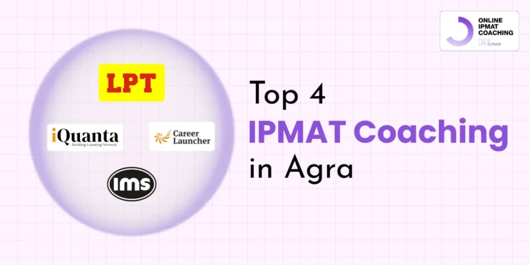 Top 4 IPMAT Coaching in Agra