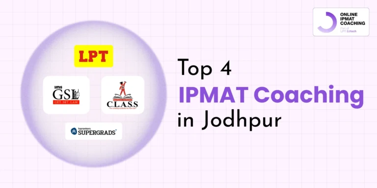 Top 4 IPMAT Coaching in Jodhpur