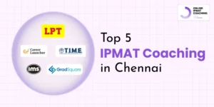 Top 5 IPMAT Coaching in Chennai