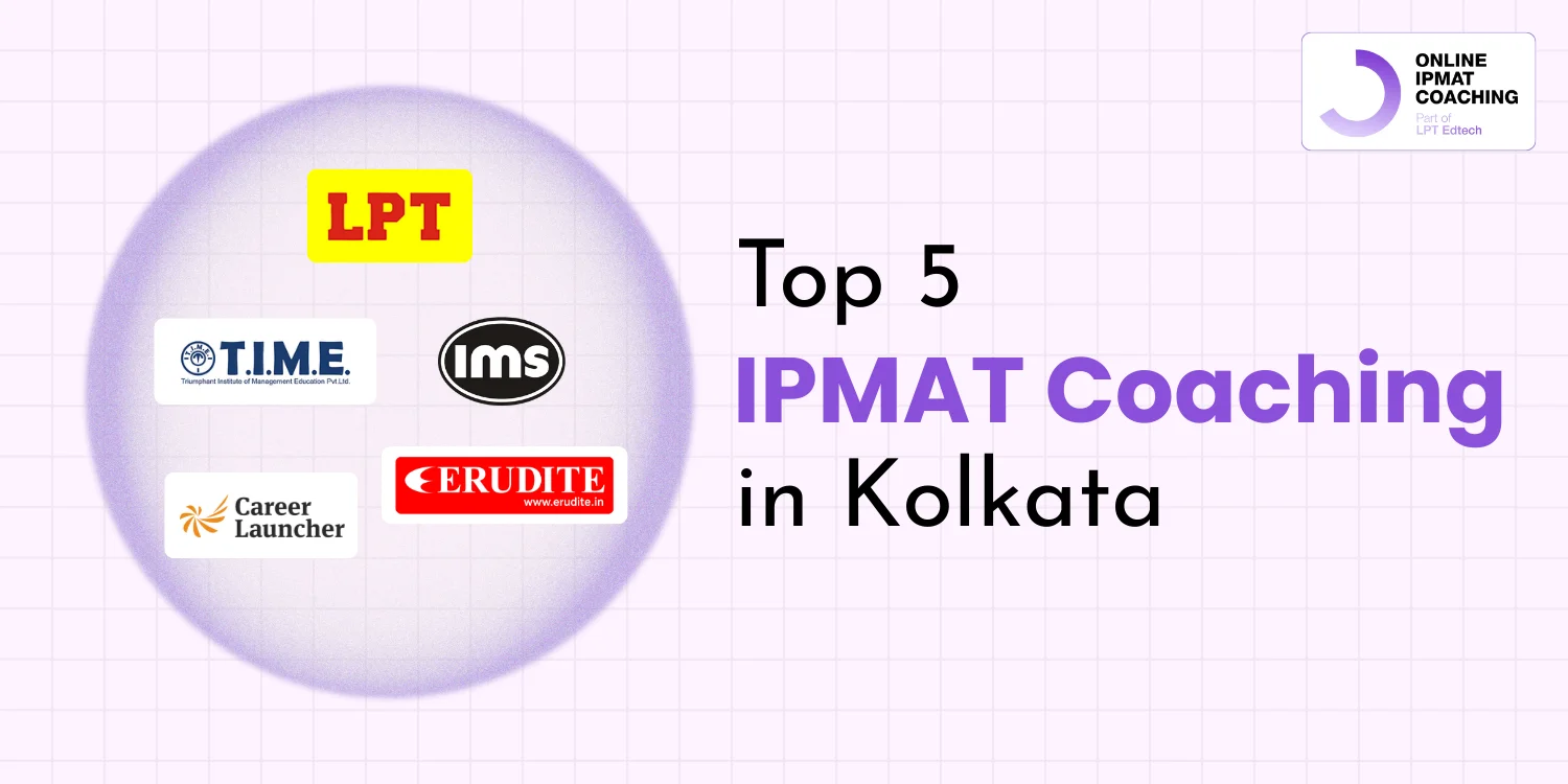 Top 5 IPMAT Coaching in Kolkata