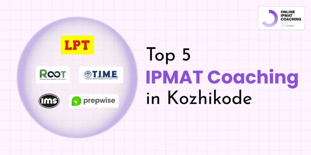 Top 5 IPMAT Coaching in Kozhikode