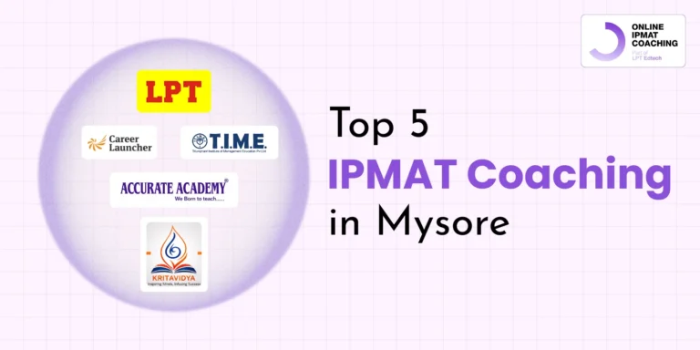 Top 5 IPMAT Coaching in Mysore