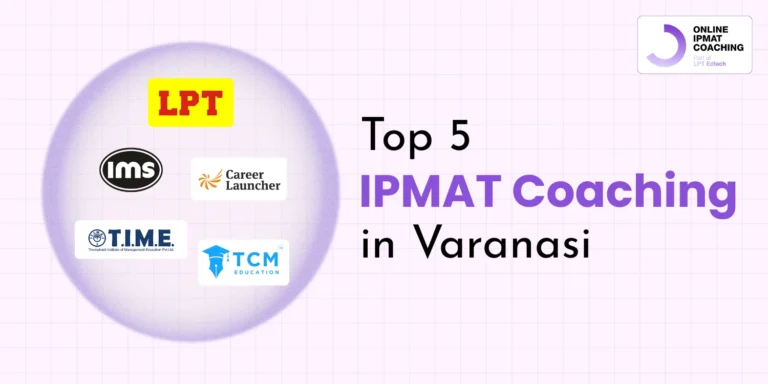 Top 5 IPMAT Coaching in Varanasi