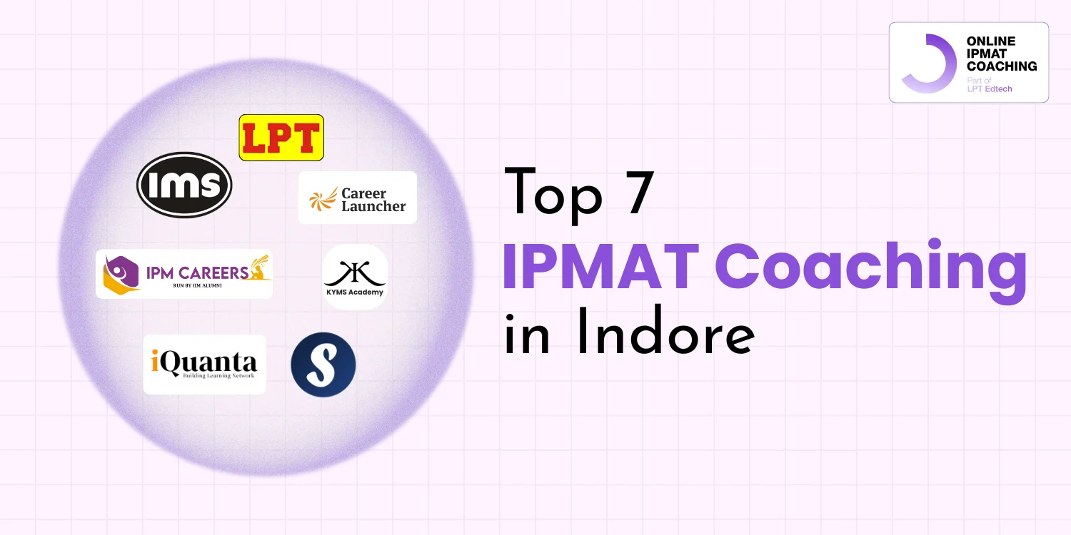 Top 7 IPMAT Coaching in Indore