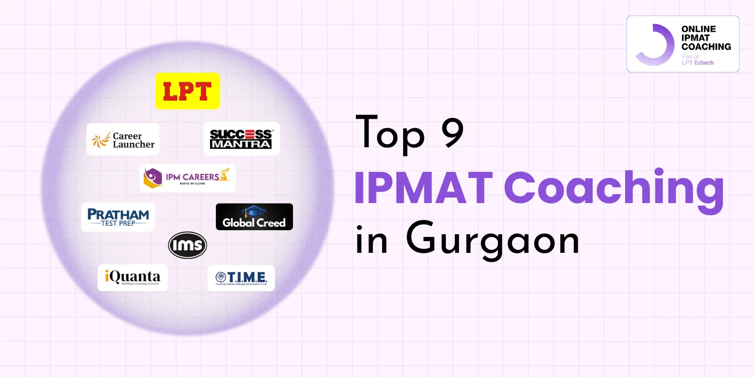 Top 9 IPMAT Coaching in Gurgaon
