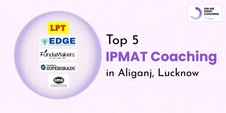Top 5 IPMAT Coaching in Aliganj