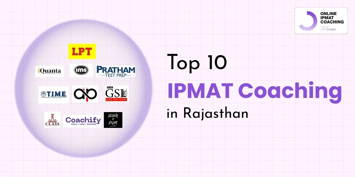 Top 10 IPMAT Coaching in Rajasthan