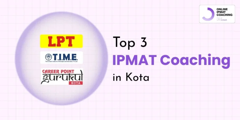 Top 3 IPMAT Coaching in Kota
