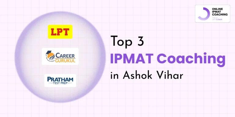 Top 3 IPMAT coaching in Ashok Vihar