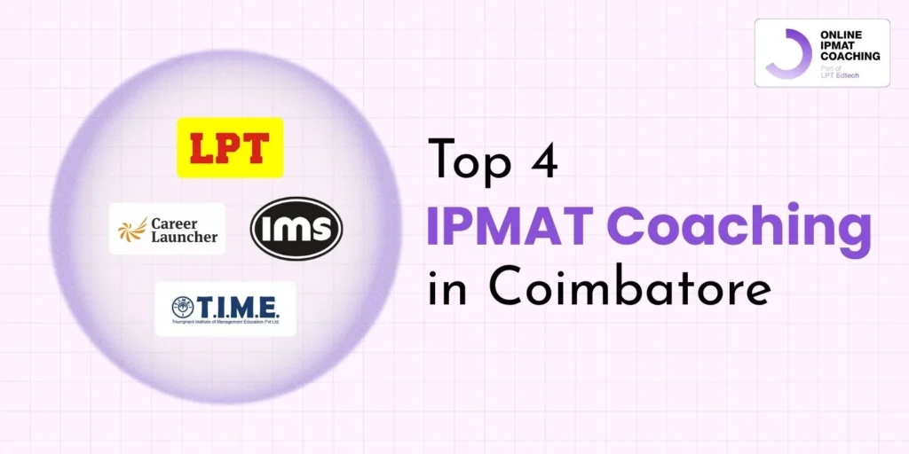 Top 4 IPMAT Coaching in Coimbatore