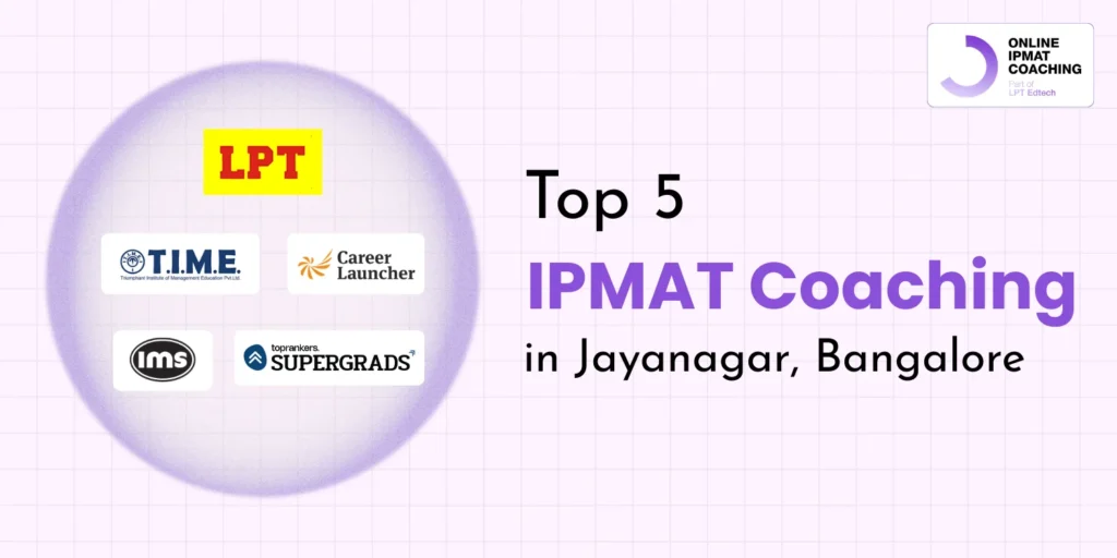 Top 5 IPMAT coaching in Jayanagar, Bangalore