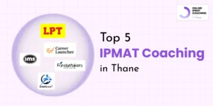 Top 5 IPMAT Coaching in Thane