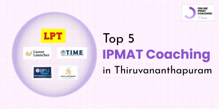 Top 5 IPMAT Coaching in Thiruvananthapuram