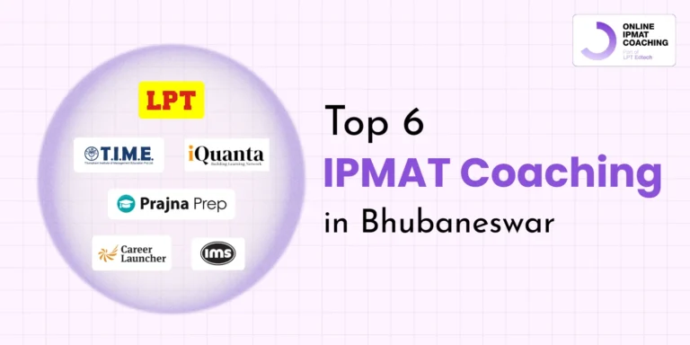 Top 6 IPMAT Coaching in Bhubaneswar
