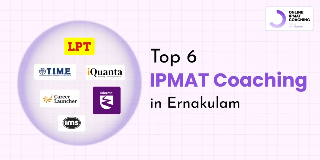 Top 6 IPMAT coaching in Ernakulam