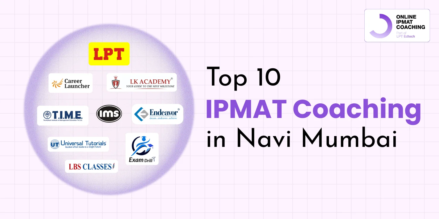 Top 10 IPMAT coaching in Navi Mumbai