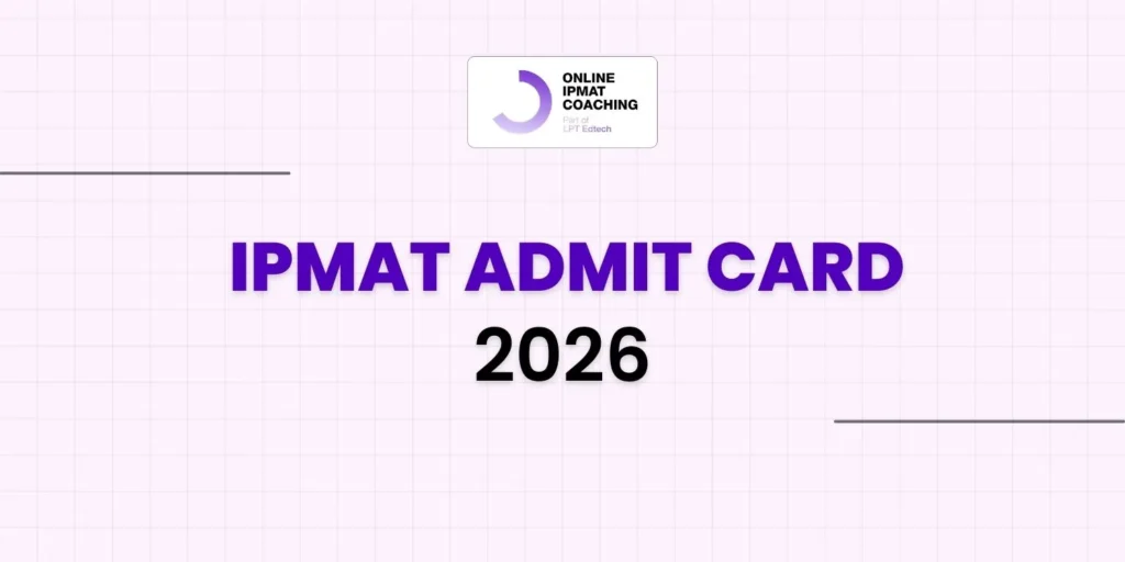 IPMAT Admit Card