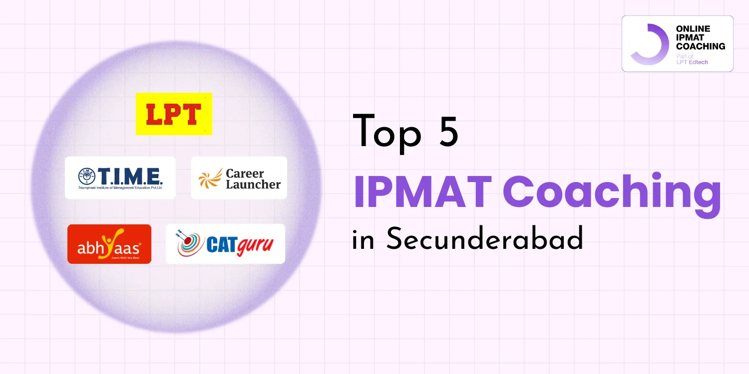 Top 5 IPMAT coaching in Secunderabad