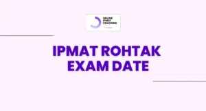 ipmat rohtak exam date