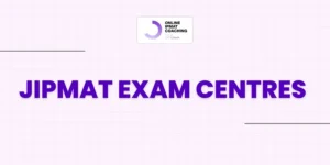 JIPMAT Exam Centres