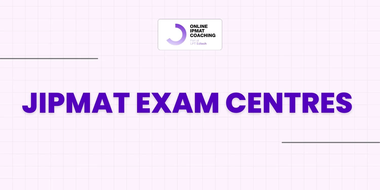 JIPMAT Exam Centres