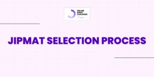 JIPMAT Selection Process