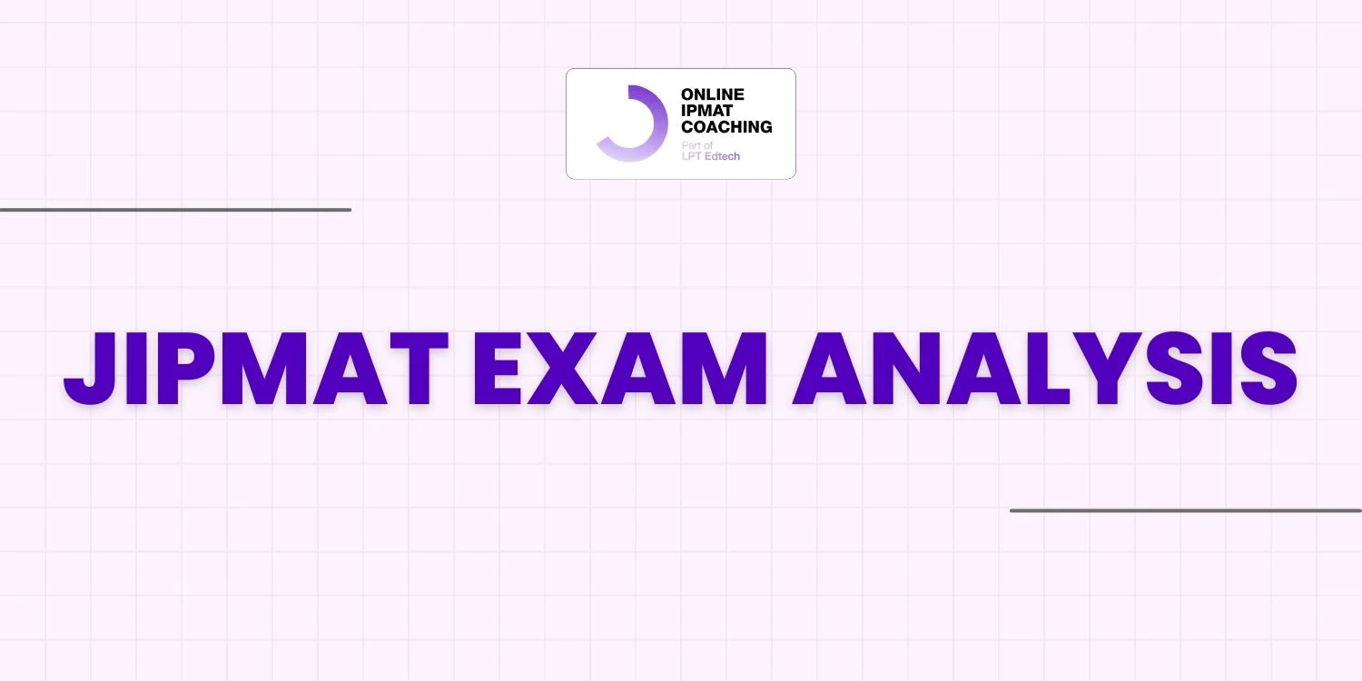 JIPMAT Exam Analysis