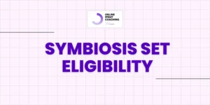 symbiosis set eligibility